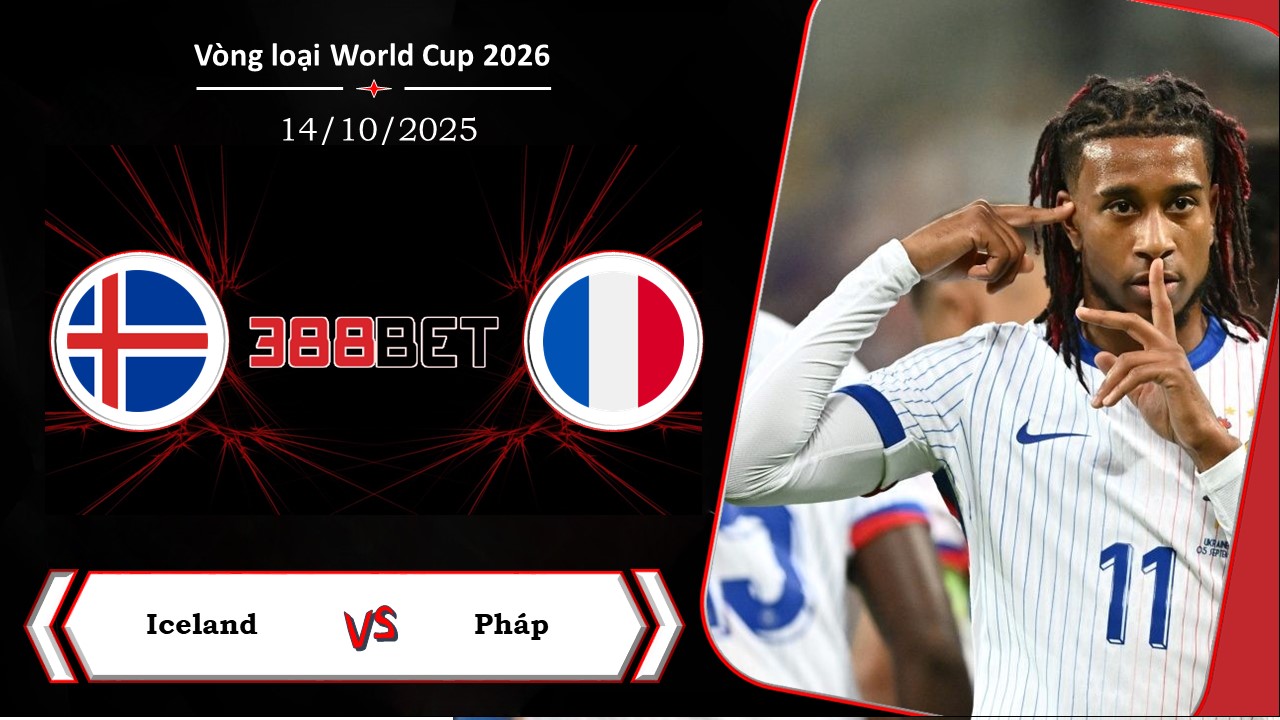 Soi kèo cá cược miễn phí ngày 14/10 Iceland vs Pháp: Thử thách quá sức
